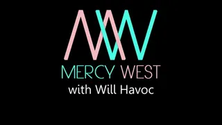Will Havoc and Mercy West Play