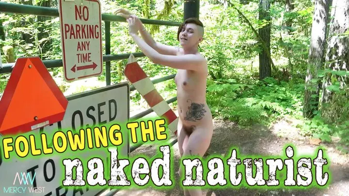 Following the Naked Naturist