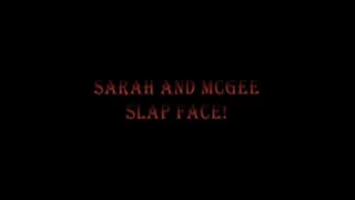 05. Sarah and McGee - Slap face! - part1(of3)