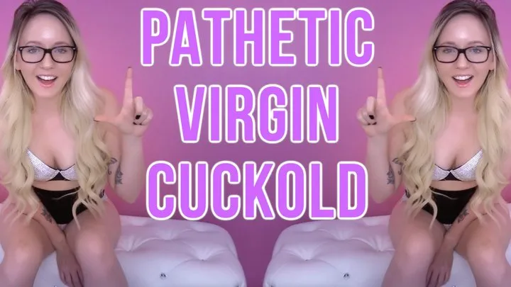 Pathetic Virgin Cuckold Remastered