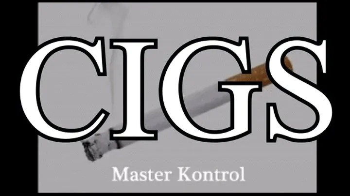 CIGS (Unlimited Smoking)