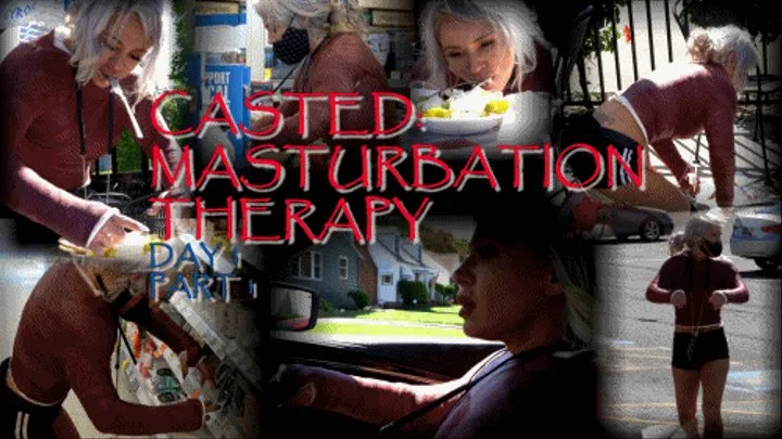 CASTED: MASTURBATION THERAPY PT 1