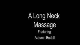 A Long Neck Massage