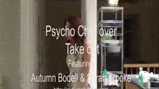 Psycho Chef over take out