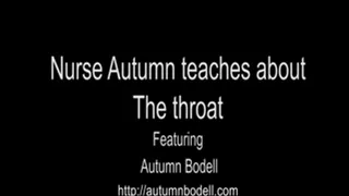 Nurse Autumn Teaches About the Throat