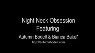 Night Neck Obsessions