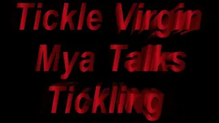 Maya Talks Tickling