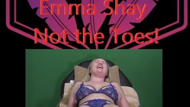 Emma Shay Not the Toes