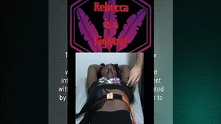 Rebecca is a Fighter