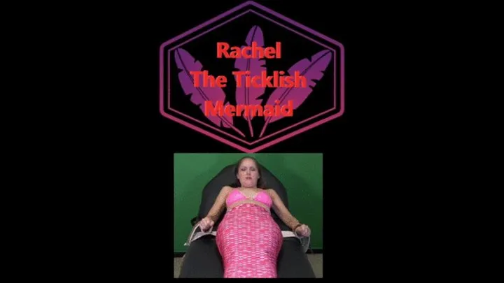 Rachel The Ticklish Mermaid