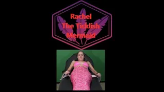 Rachel The Ticklish Mermaid