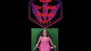 Rachel The Ticklish Mermaid part 1