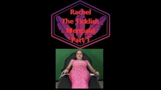 Rachel The Ticklish Mermaid part 1