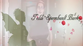 Teddi "The Spermbank" Barrett