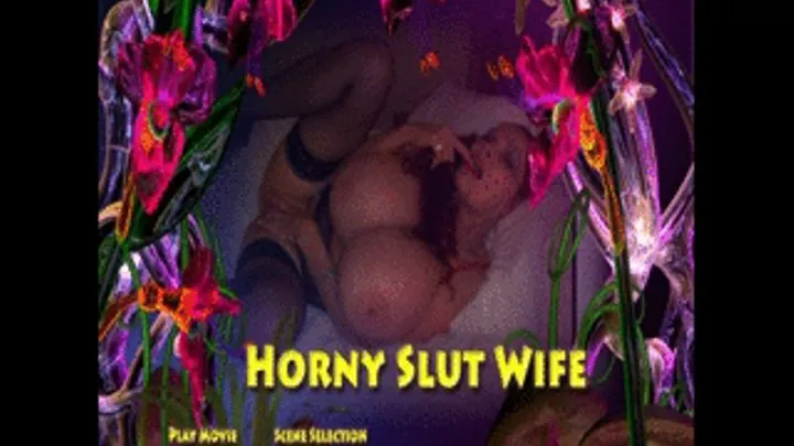 Slut Wife & Cuckold Hubby the Complete Movie