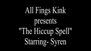 The Hiccup Mindfuck Spell ( Syren Synn produced by Northbound / superheroine tales)