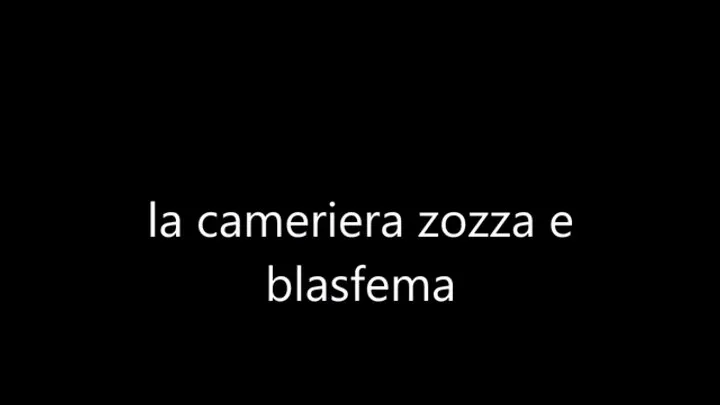 la cameriera è così blasfema e bella che mi viene voglia di