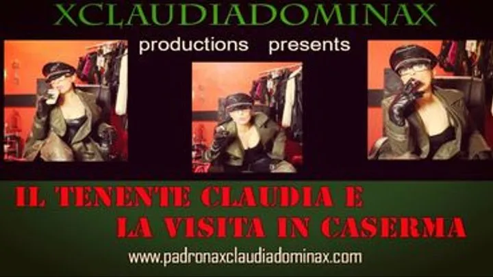 IL TENENTE CLAUDIA E LA VISITA IN CASERMA / CAPITAN CLAUDIA AND THE VISIT TO THE SOLDIER( MOBILE FORMAT ) / EL TENENTE CLAUDIA Y LA VISITA EN EL CUARTEL ( MOBILE FORMAT )