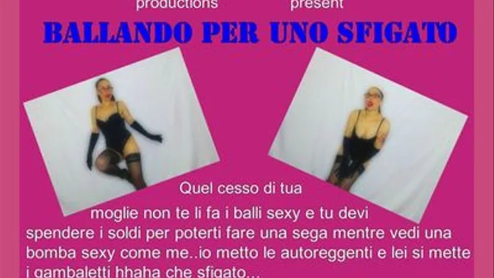 BALLANDO PER UNO SFIGATO / DANCING FOR A LOSER ( MOBILE FORMAT ( / BAILANDO PARA UN INUTIL ( MOBILE FORMAT )