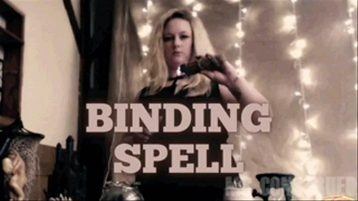 Binding Spell by Ms Construed ~ Magic Control & Mind Fuck ~ Ms Construed is a Pagan Goddess Who Demands You To Be Bound To Her and No Other and Will Make It So With a Magic Spell