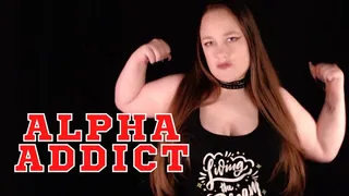 Alpha Addict featuring Serena Lust ~ Bisexual Encouragement Humiliation Small Penis Humiliation Sissies Submission Cock Worship Cocksucking Training Verbal Humiliation Cuckolding