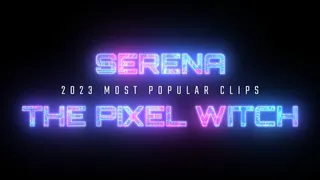 2023 Serena's MOST POPULAR Clips ~ BBW FemDom Humiliation Homewrecker