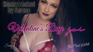 Homewrecked by Serena - Valentine's day JOI ~