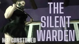 The Silent & Dangerous Warden by Ms Construed ~ Mask & Ignore Fetish With Intimidation