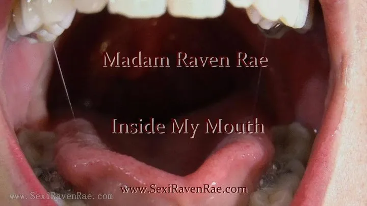 Inside My Mouth