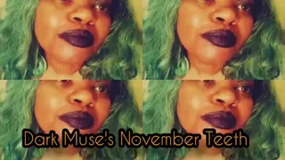 Dark Muse's November Teeth