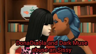 Dona Diabla and Dark Muse a sissy