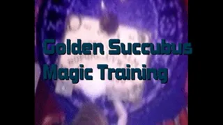 Golden Succubus' Magic Training