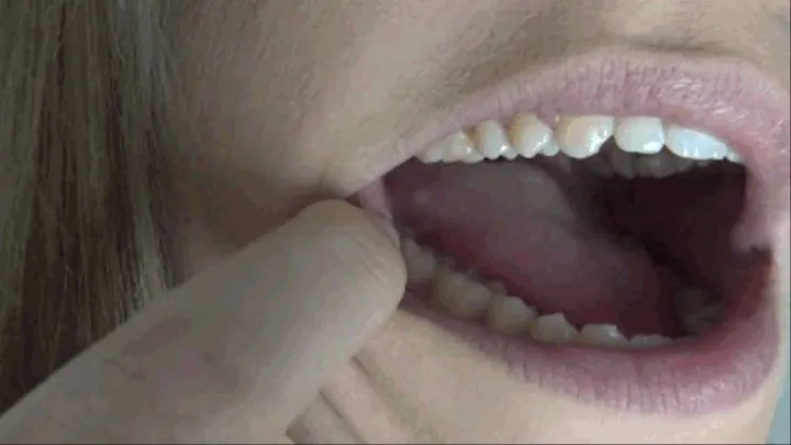 Mouth, tongue, uvula, gums, teeth, POV and intimate