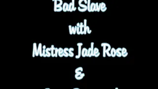 Bad Slave