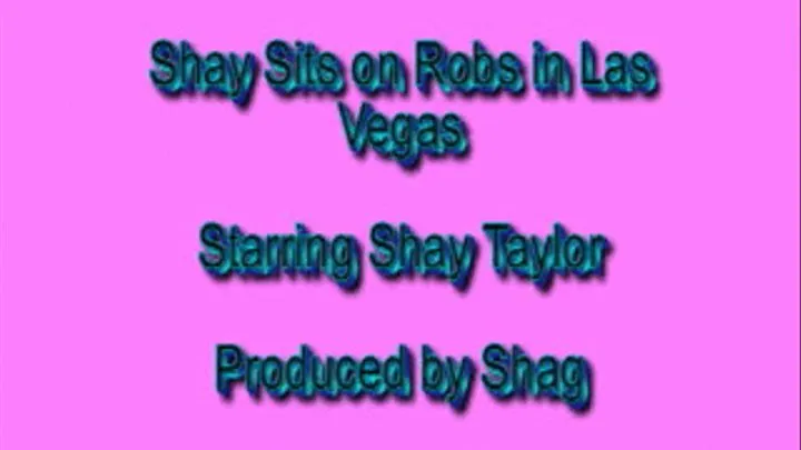 Shay Sits on Robs Face in Las Vegas (shay-0063)