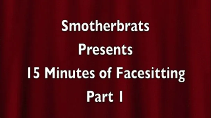 15 Minute Facesitting Part 1 W4V (shay-0036)