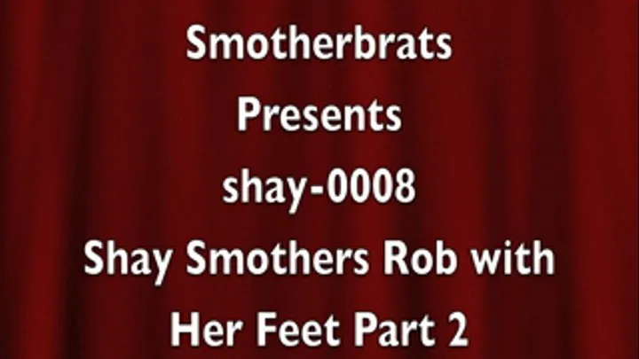 Shay Smothers Rob with her Feet Part 2 (shay-0008)