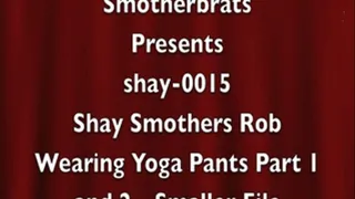 Shay Smothers Rob Wearing Yoga Pants Part 1 and Part 2 Smaller File (shay-0015)