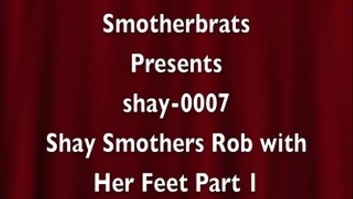 Shay Smothers Rob with her Feet Part 1 (shay-0007)