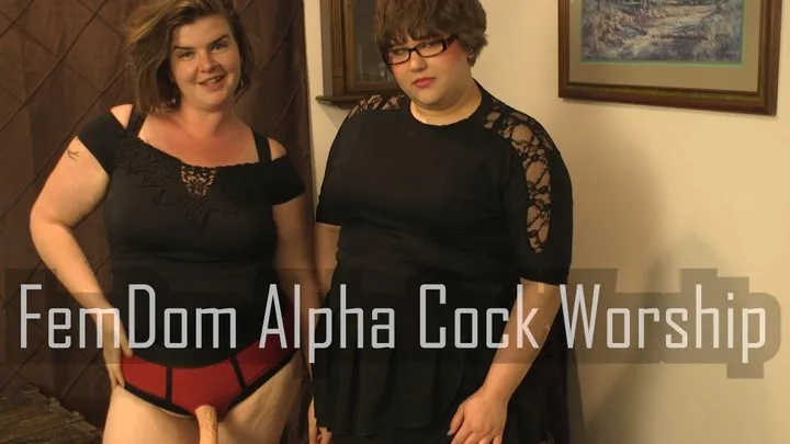 FemDom Alpha Cock Worship