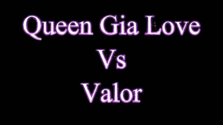 Queen Gia Love Vs Valor Catfight