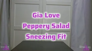 Peppery Salad Sneezing Fit