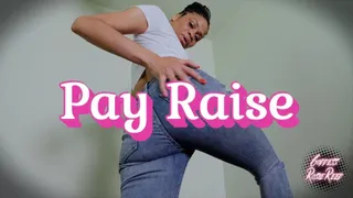 Pay Raise- Ebony Goddess Rosie Reed Sitter Roleplay Exploits Your Ass Worship Jeans Fetish For More Money- Ass Financial Domination
