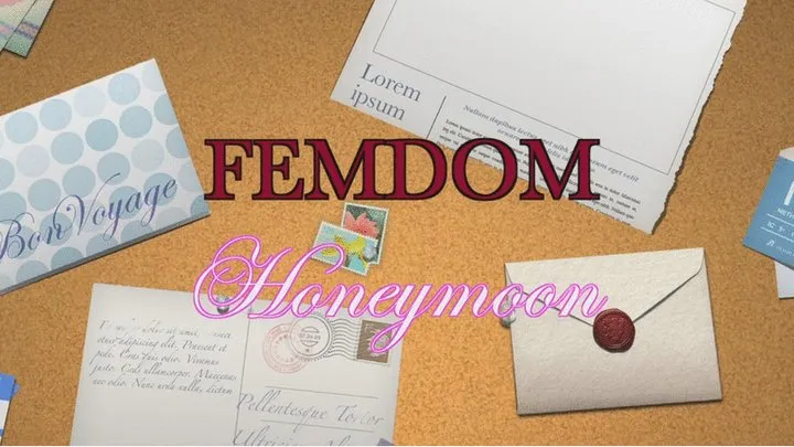 Femdom Honeymoon