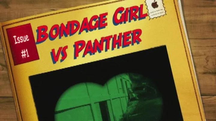 Bondage Girl vs PANTHER