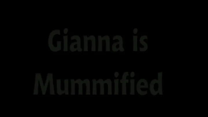 Gianna Fully Mummifed