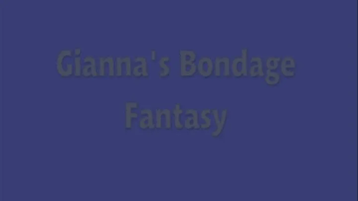 Gianna's Bondage Fantasy 2