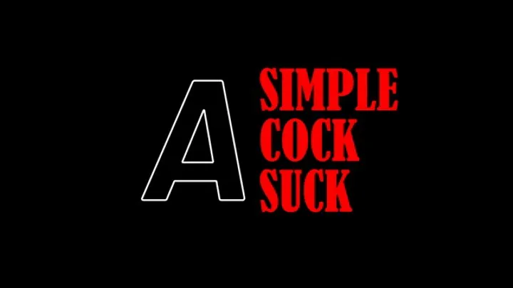 A Cock Suck