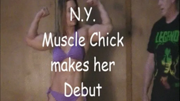 NY City Muscle Chick makes her Debut