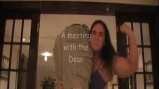 A Meeting with the Dean